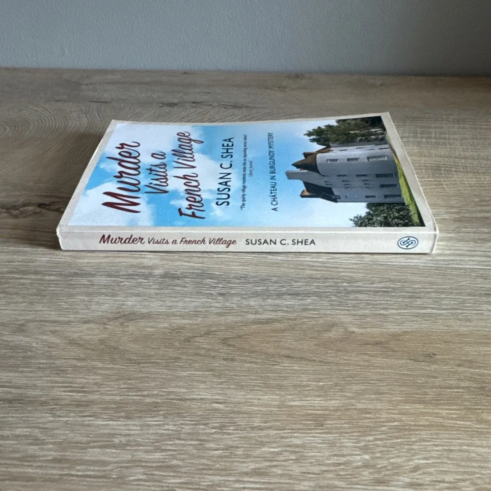 Murder Visits a French Village Chateau In‎ Burgundy Mystery by Susan C Shea